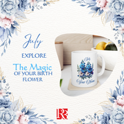 Custom Mug * Birth Month Flower * July